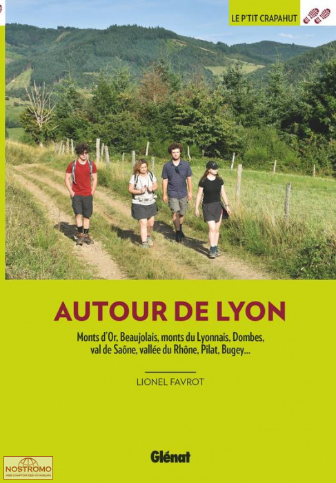 AUTOUR DE LYON | guide de randonnée Glénat