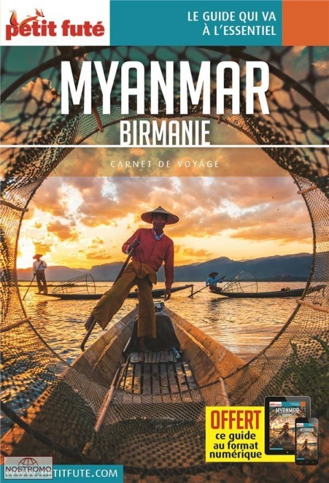 MYANMAR - BIRMANIE | guide touristique le Petit Futé