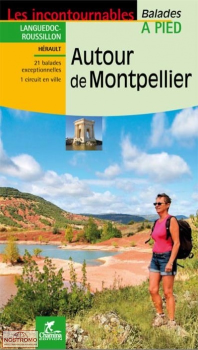 AUTOUR DE MONTPELLIER | guide de randonnée Chamina