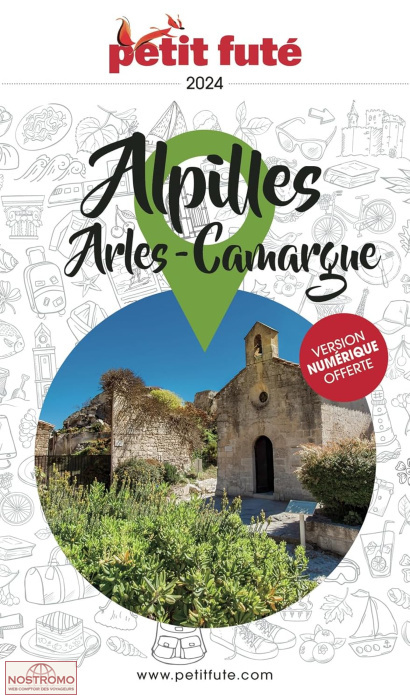 ALPILLES - CAMARGUE - ARLES | le Petit Futé travel guide