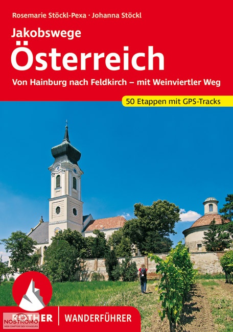 JAKOBSWEGE ÖSTERREICH | guide de pélerinage Rother