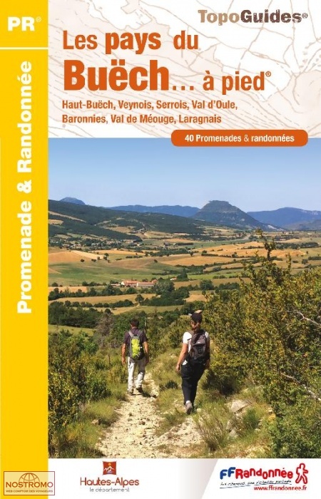 Les Pays Du Buech A Pied Guide De Randonnee Ffrp Nostromoweb