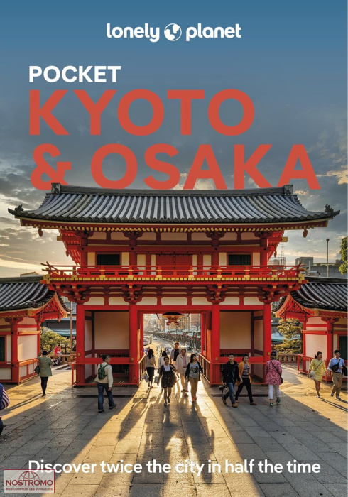 KYOTO & OSAKA | Lonely Planet travel guide