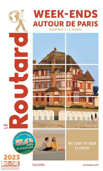 WEEK-ENDS AUTOUR DE PARIS | Routard travel guide