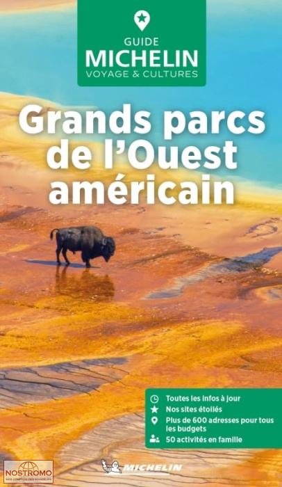 GRANDS PARCS DE L'OUEST AMÉRICAIN | Michelin travel guide
