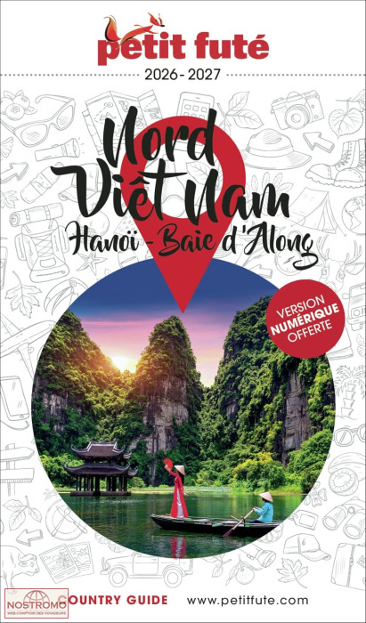 NORD VIETNAM - HANOÏ - BAIE D'ALONG | guide touristique le Petit Futé