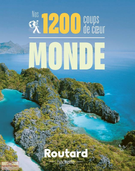 NOS 1200 COUPS DE COEUR DANS LE MONDE