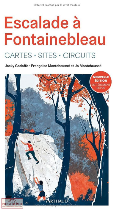 ESCALADE À FONTAINEBLEAU | Arthaud climbing guide