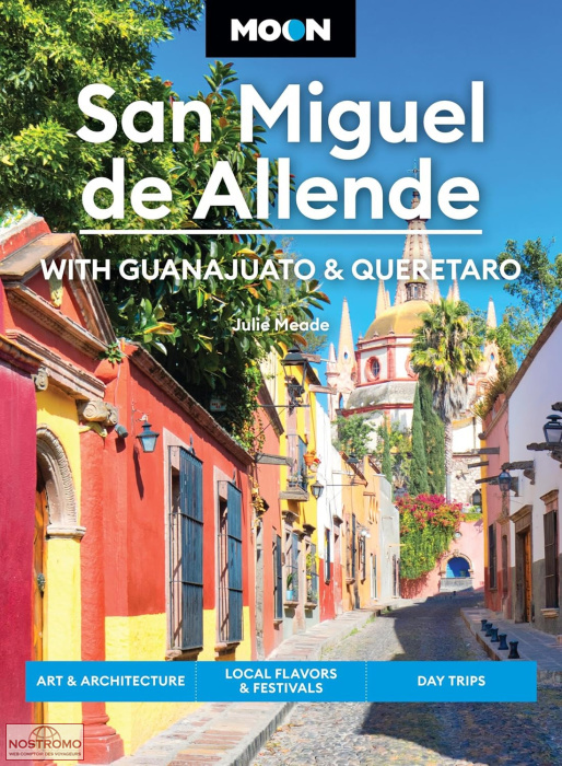 SAN MIGUEL DE ALLENDE | Moon travel guide
