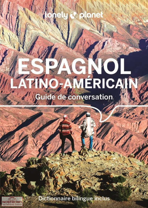 ESPAGNOL LATINO-AMÉRICAIN | guide de conversation Lonely Planet