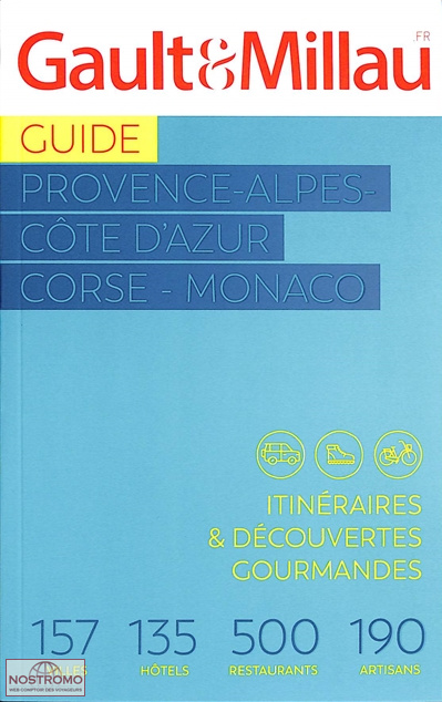 PROVENCE - CÔTE D'AZUR - MONACO - CORSE | guide gastronomique Gault & Millau
