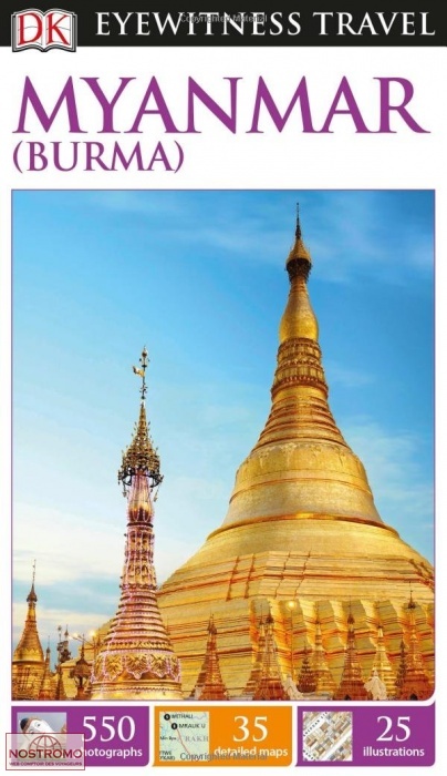MYANMAR (BIRMANIE) | guide touristique Eyewitness