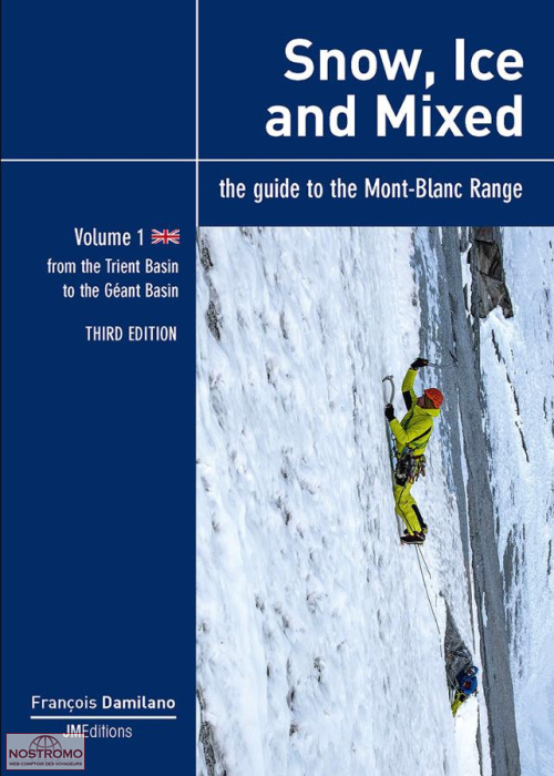 SNOW, ICE AND MIXED - VOL.1 | guide d'escalade JMEditions