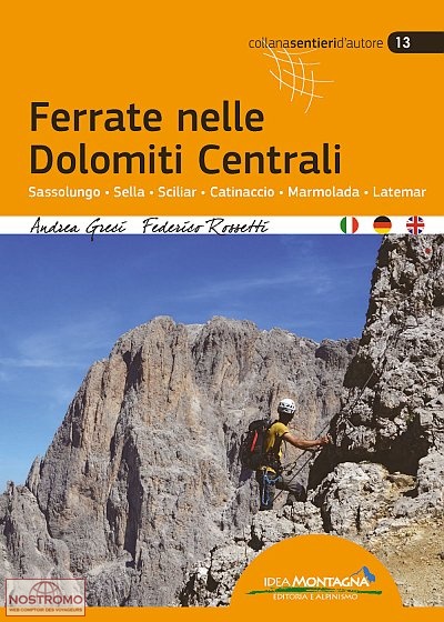 FERRATE NELLE DOLIMITI CENTRALI | Idea Montagna climbing guide