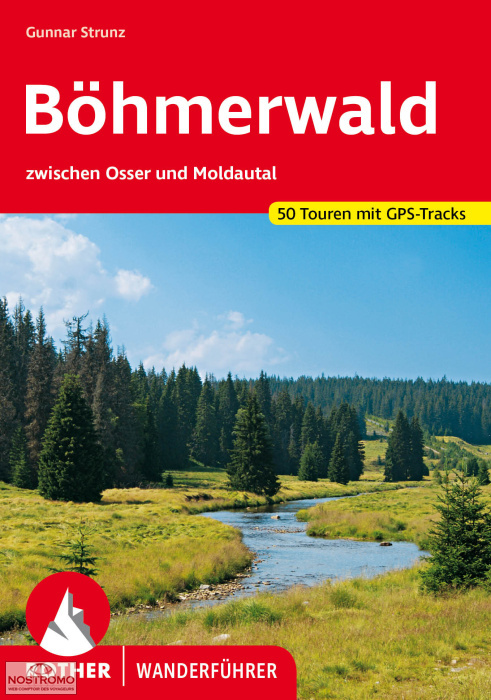 BÖHMERWALD | guide de randonnée Rother