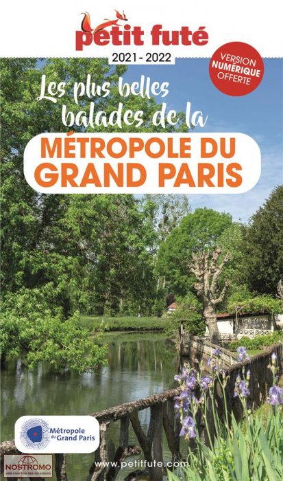 MÉTROPOLE DU GRAND PARIS | le Petit Futé travel guide