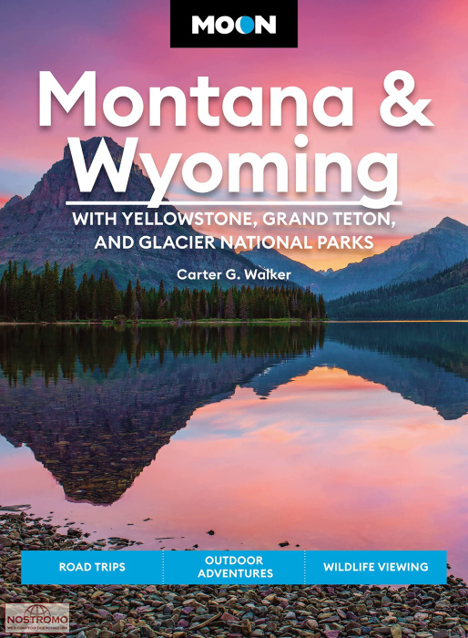 MONTANA & WYOMING | Moon travel guide