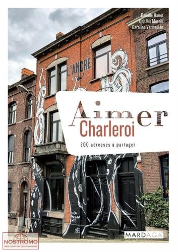 CHARLEROI | Mardaga travel guide