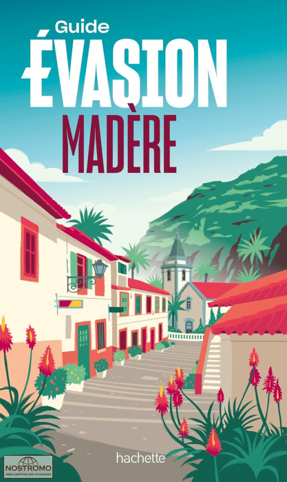 MADÈRE | Évasion travel guide