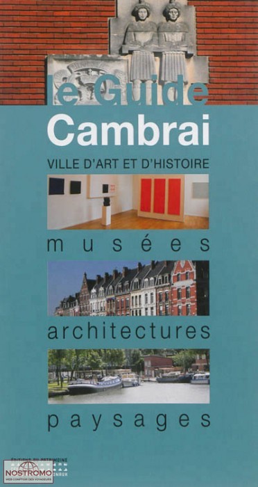 CAMBRAI | cultural guide