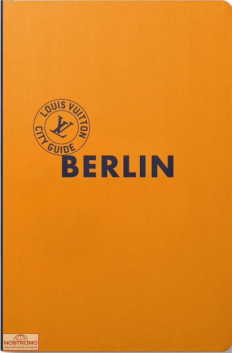 BERLIN | Louis Vuitton travel guide