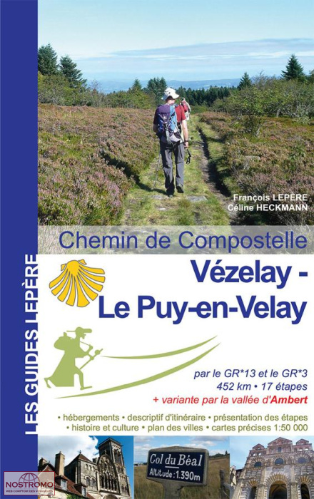 VÉZELAY - LE PUY-EN-VELAY | guide de pélerinage Lepère