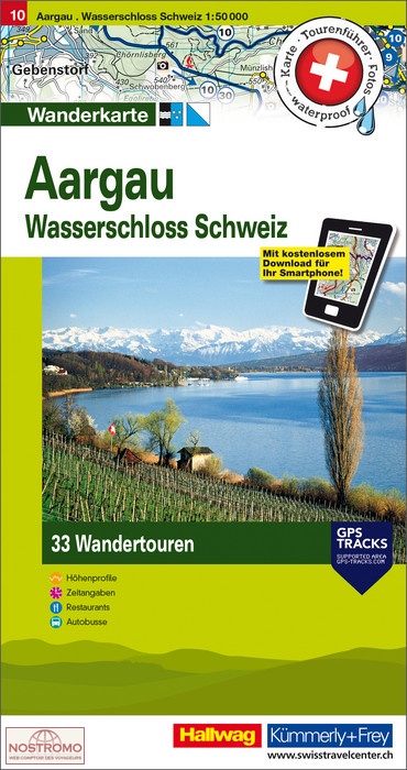 AARGAU - WASSERSCHLOSS SCHWEIZ 10 | Hallwag/Kummerly+Frey hiking map