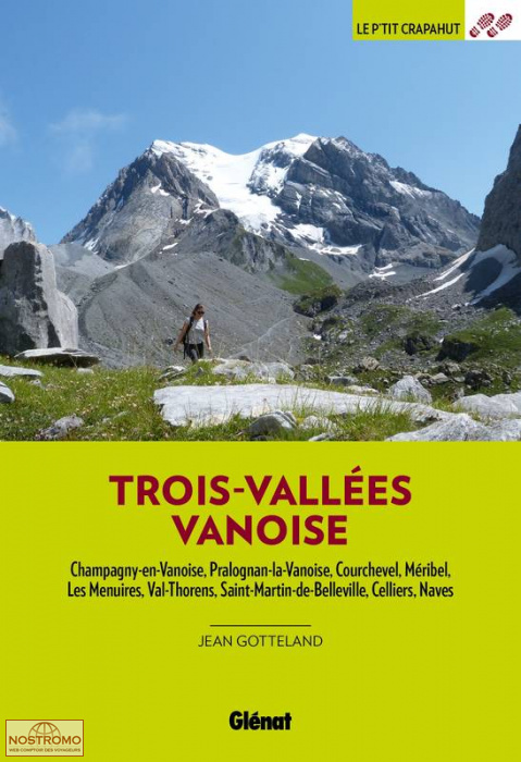 TROIS VALLÉES - VANOISE | guide de randonnée Glénat