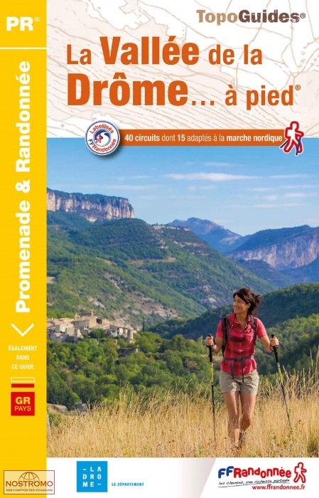 La Vallee De La Drome A Pied Guide De Randonnee Ffrp Nostromoweb