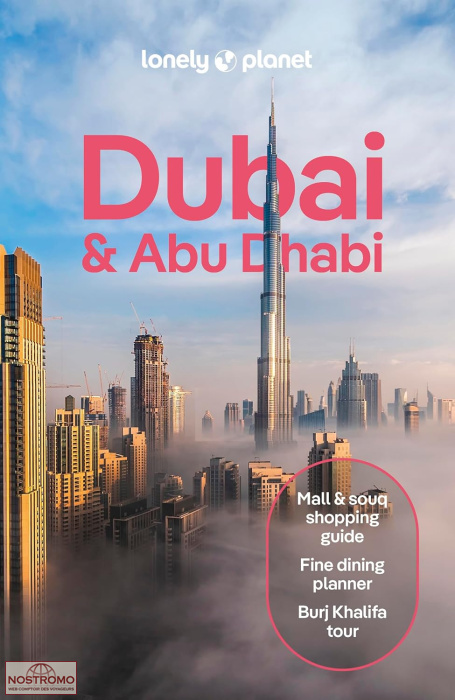 DUBAÏ & ABU DHABI | guide touristique Lonely Planet