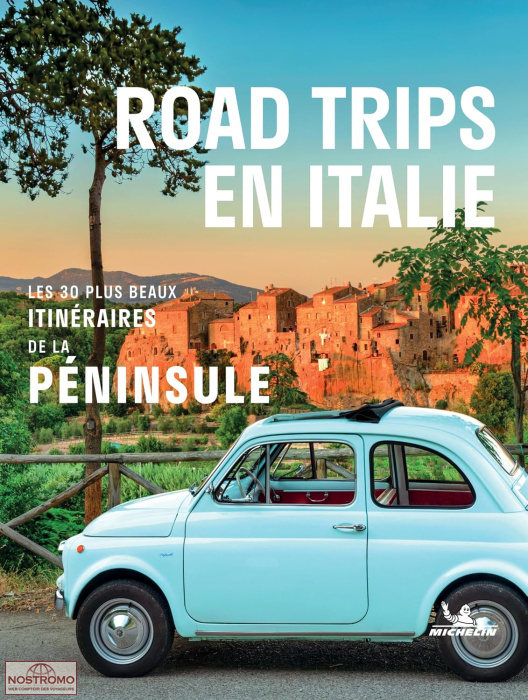 ROAD TRIPS EN ITALIE | Michelin travel guide