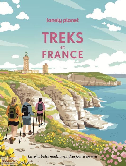 TREKS EN FRANCE | Lonely Planet hiking guide