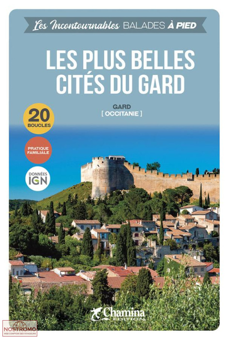 LES PLUS BELLES CITÉS DU GARD | Chamina hiking guide