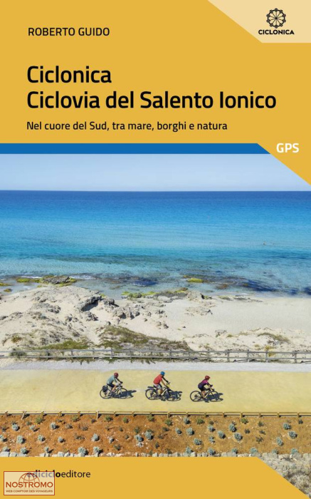 CICLONICA - CICLOVIA DEL SALENTO IONICO | Ediciclo cycling guide