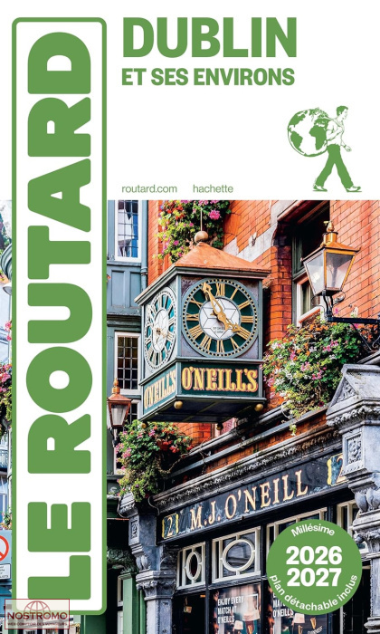 DUBLIN ET SES ENVIRONS | guide touristique Routard