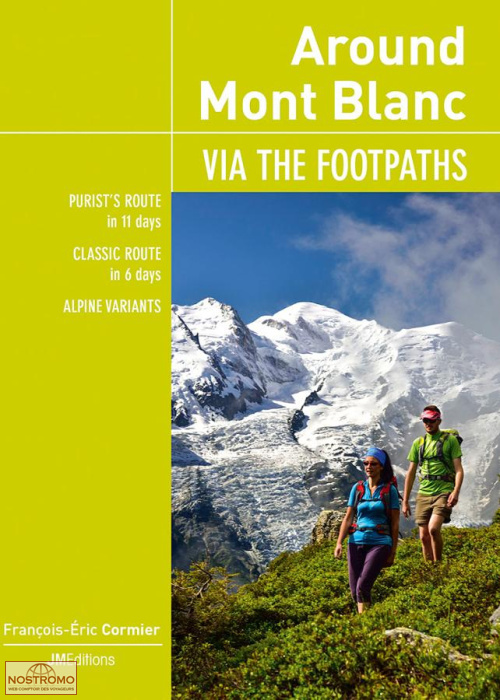 AROUND MONT-BLANC - VIA THE FOOTPATHS | JMEditions hiking guide