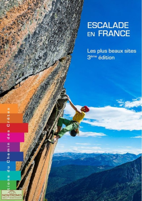 ESCALADE EN FRANCE - LES PLUS BEAUX SITES | Chemin des Crêtes climbing guide