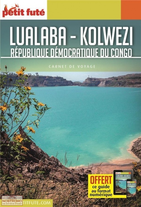 LUALABA - KOLWEZI | le Petit Futé travel guide