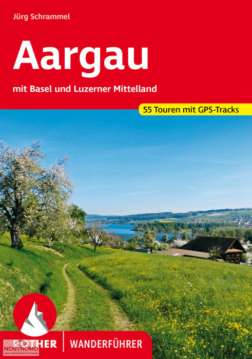 AARGAU | guide de randonnée Rother