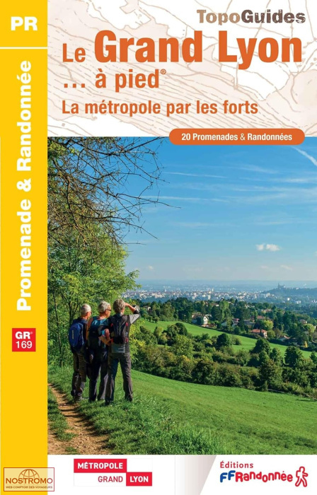 LE GRAND LYON À PIED | guide de randonnée FFRP