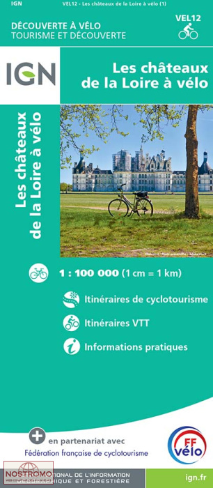 VEL12 LES CHÂTEAUX DE LA LOIRE À VÉLO | IGN cycling map