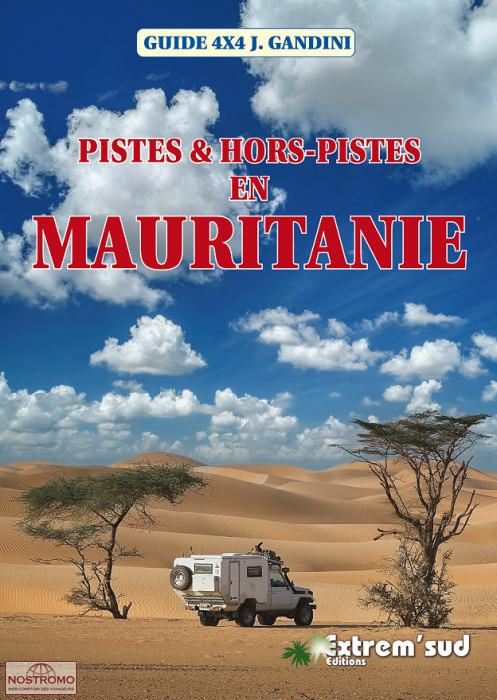 PISTES ET HORS-PISTES EN MAURITANIE | Gandini travel guide