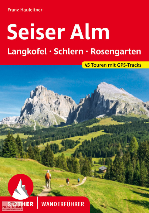 SEISER ALM | guide de randonnée Rother