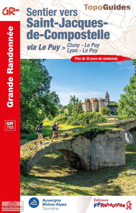 SENTIER VERS SAINT-JACQUES-DE-COMPOSTELLE VIA LE PUY | guide de pélerinage FFRP