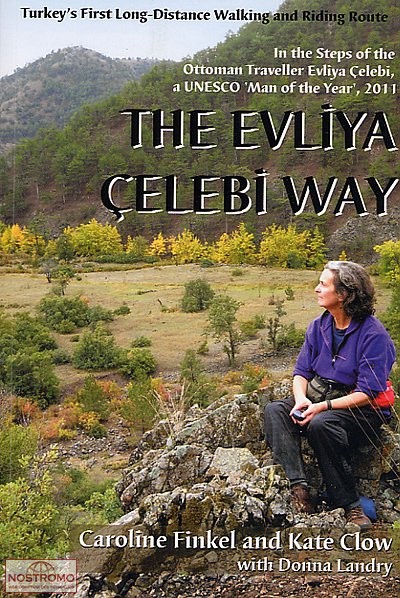 THE EVLIYA CELEBI WAY | guide de randonnée Upcountry