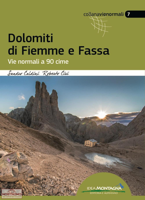 DOLOMITI DI FIEMME E FASSA | Idea Montagna hiking guide