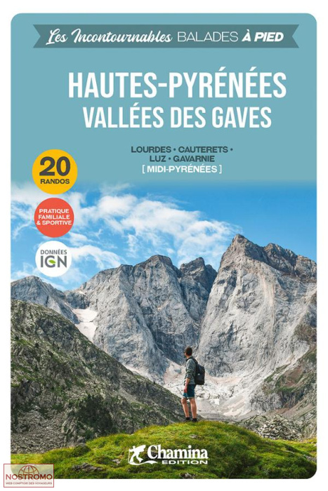 HAUTES-PYRÉNÉES - VALLÉES DES GAVES | Chamina hiking guide