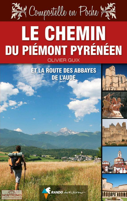 LE CHEMIN DU PIÉMONT PYRÉNÉEN | guide de pélerinage Rando