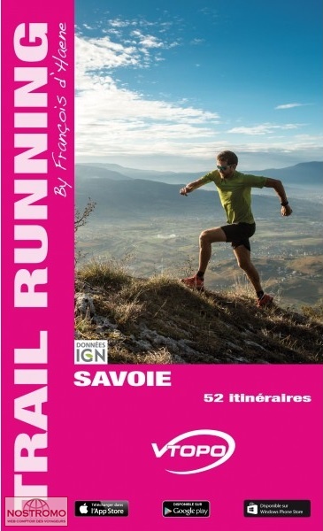 SAVOIE - 52 ITINÉRAIRES | guide de trail VTOPO