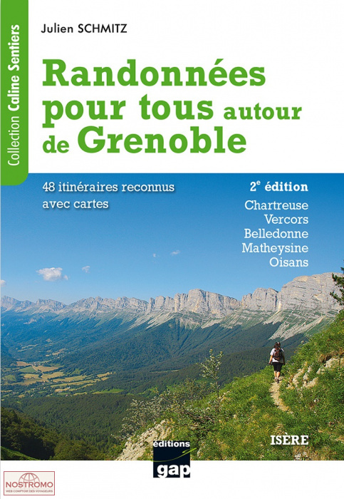 RANDONNÉES POUR TOUS AUTOUR DE GRENOBLE | guide de randonnée Gap